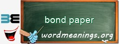 WordMeaning blackboard for bond paper